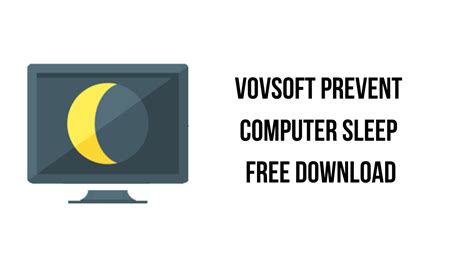 Vovsoft Prevent Computer Sleep Free Download